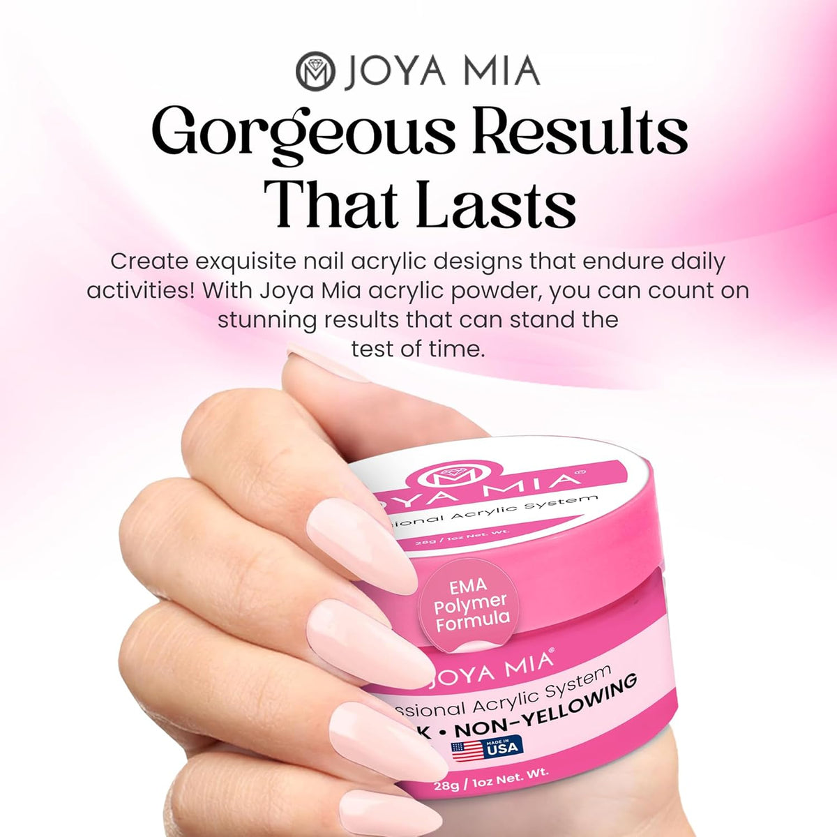 Joya Mia Acrylic Powder for Nails, MMA-Free, Super Adhesion Professional Powder for Flawless &