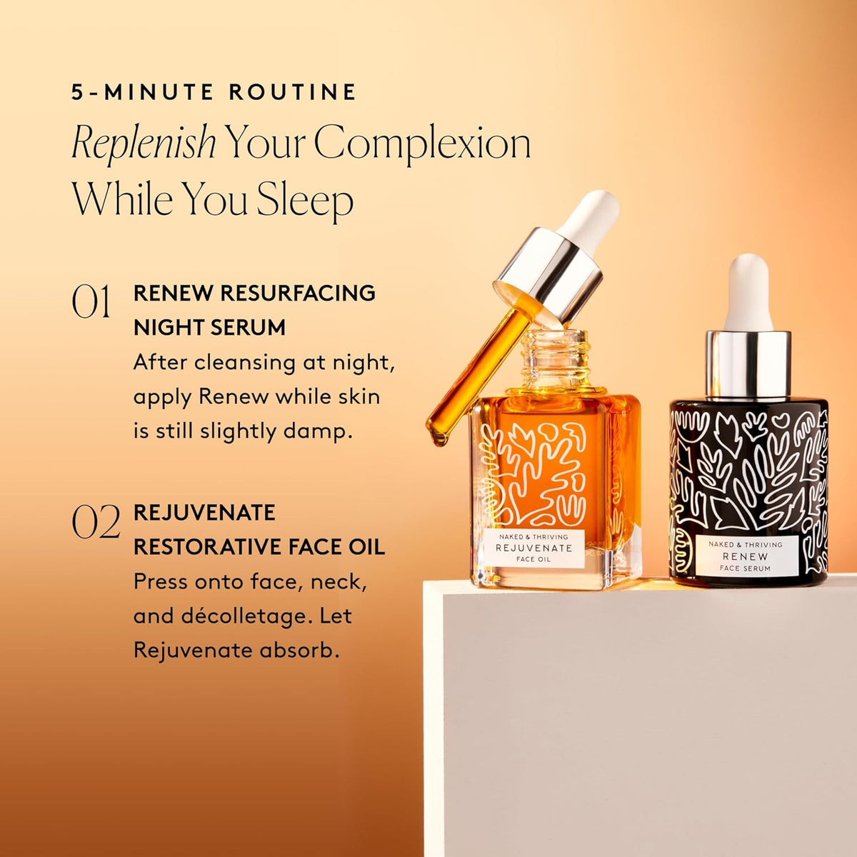Naked & Thriving The Night Set | Renew Resurfacing Night Serum (30 mL) + Rejuvenate Restorative