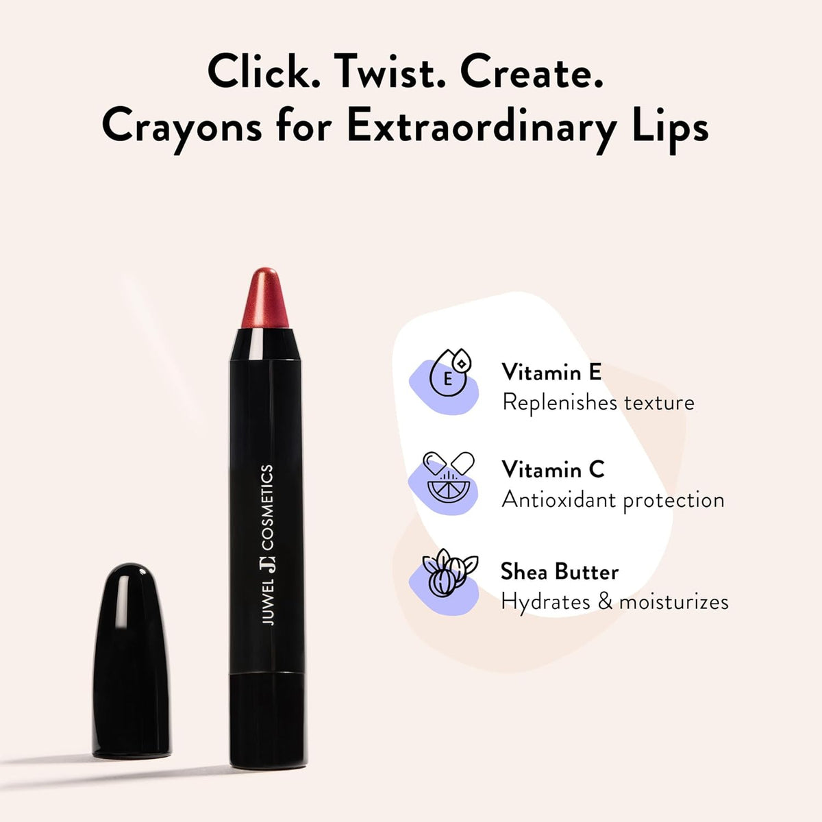Juwel Cosmetics Retractable Lip Crayon, High Shine Long Lasting Lip Liner with Vitamins C & E, Shea
