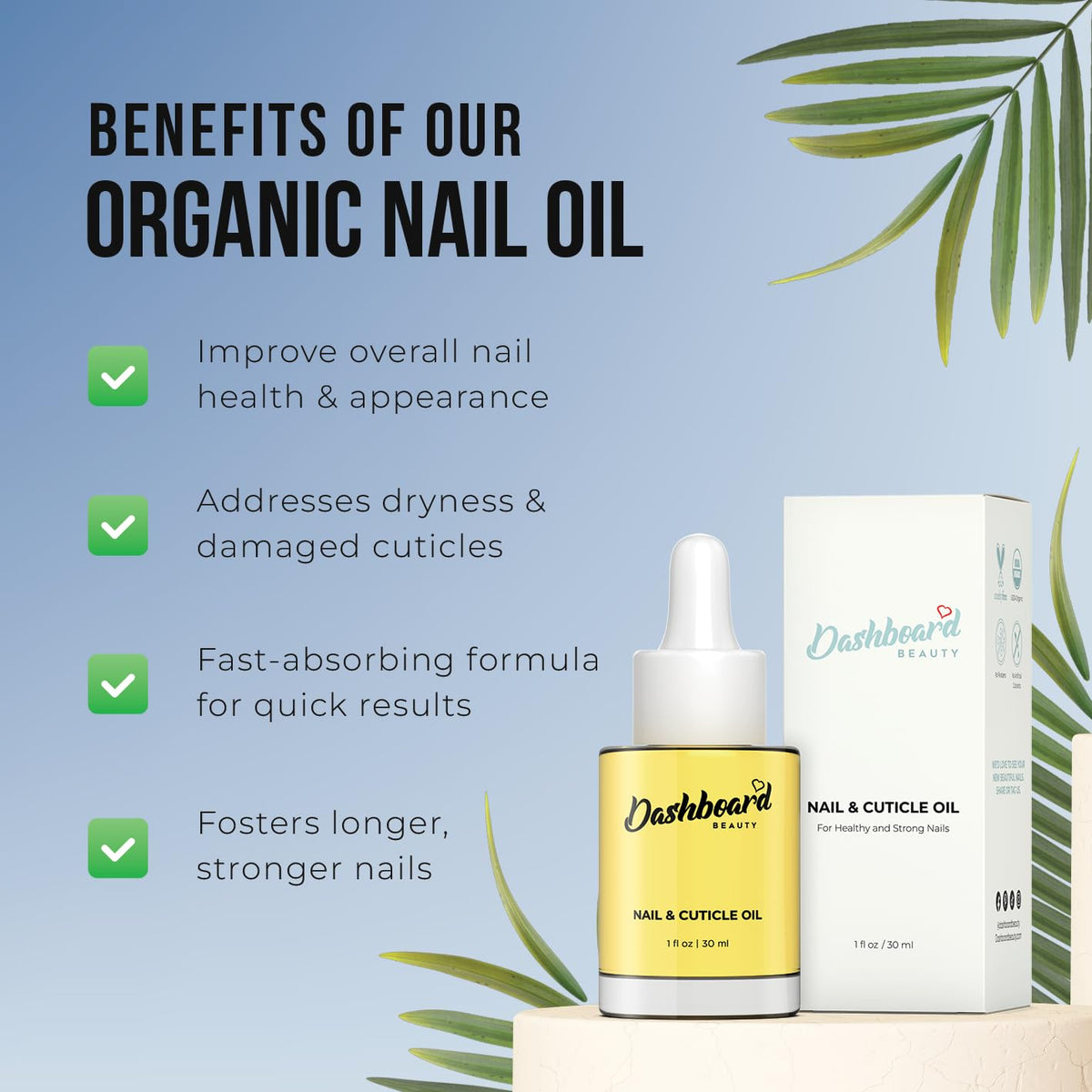 Dashboard Beauty Cuticle Nail Oil - Advanced Nail Moisturizer & Premium Nail Strengthener with