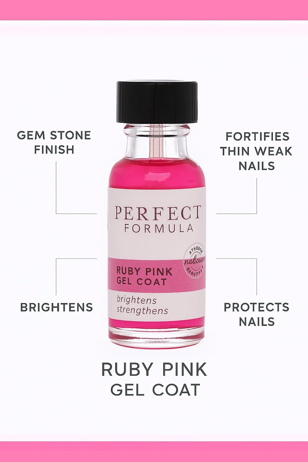 Perfect Formula Ruby Pink Gel Coat - Nail Strengthener, Keratin Nail Treatment, Gemstone Pink Gel