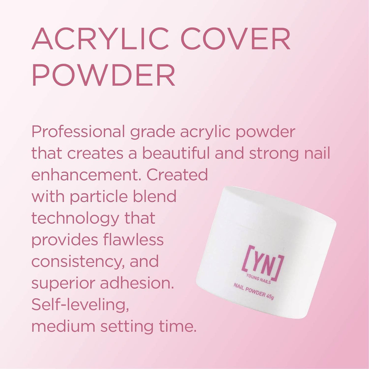Young Nails Acrylic Cover Powder - Self-Leveling Acrylic Nail Powder, Clear Nude Pink White Acrylic
