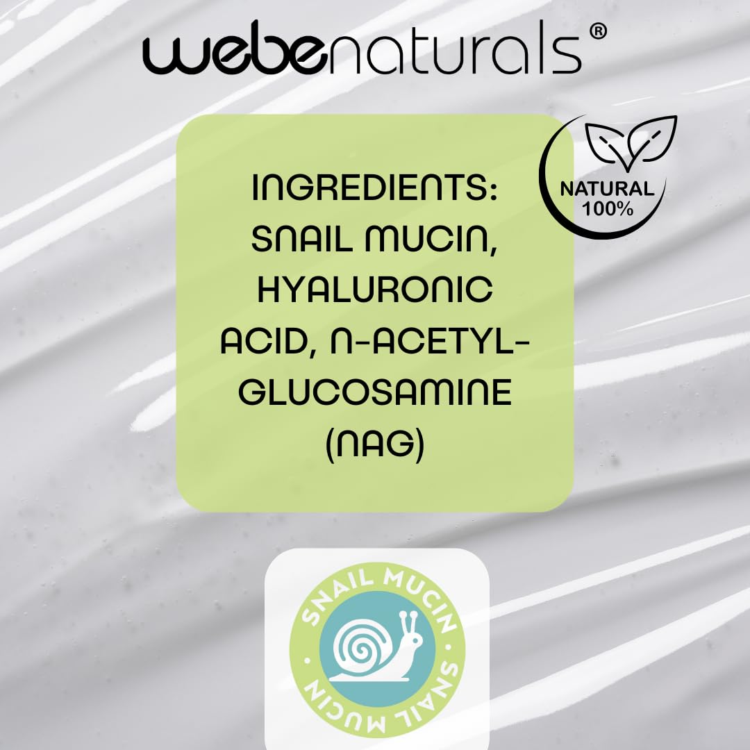 WEBE Naturals Snail Mucin 94% Hydrating Glow Serum | 1.3% Hyaluronic Acid & N-Acetyl Glucosamine |