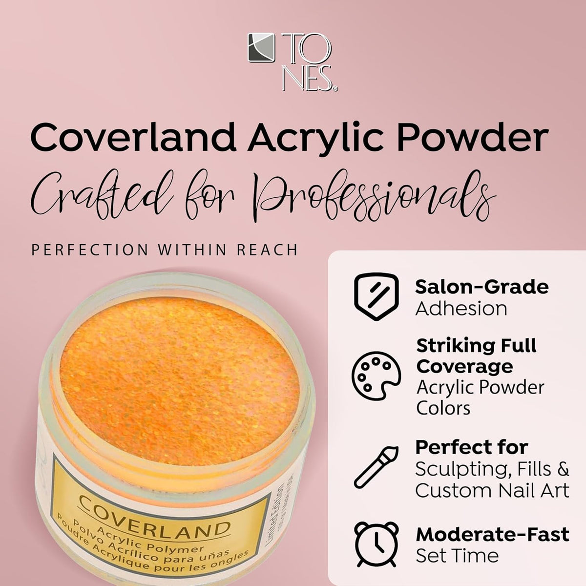 Tones Coverland Acrylic Nail Powder "Sunshine" - Limited Edition Acrylic Powder for Nail Design