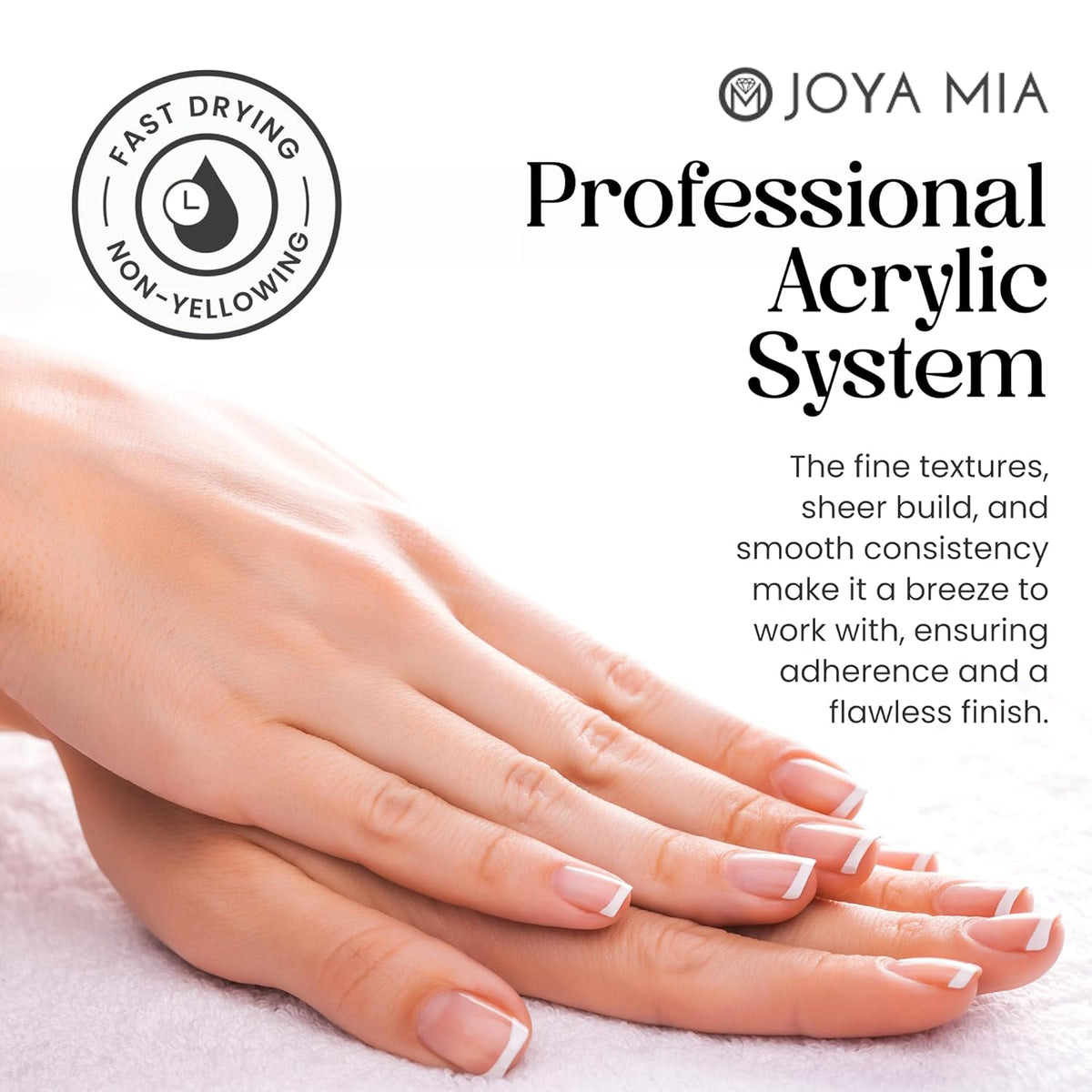 Joya Mia Acrylic Powder for Nails, MMA-Free, Super Adhesion Professional Powder for Flawless &