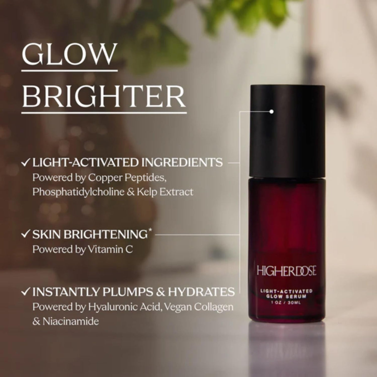 HigherDOSE Light-Activated GLOW SERUM - Anti Aging Face Serum to Plump, Hydrate & Smooth Fine Lines