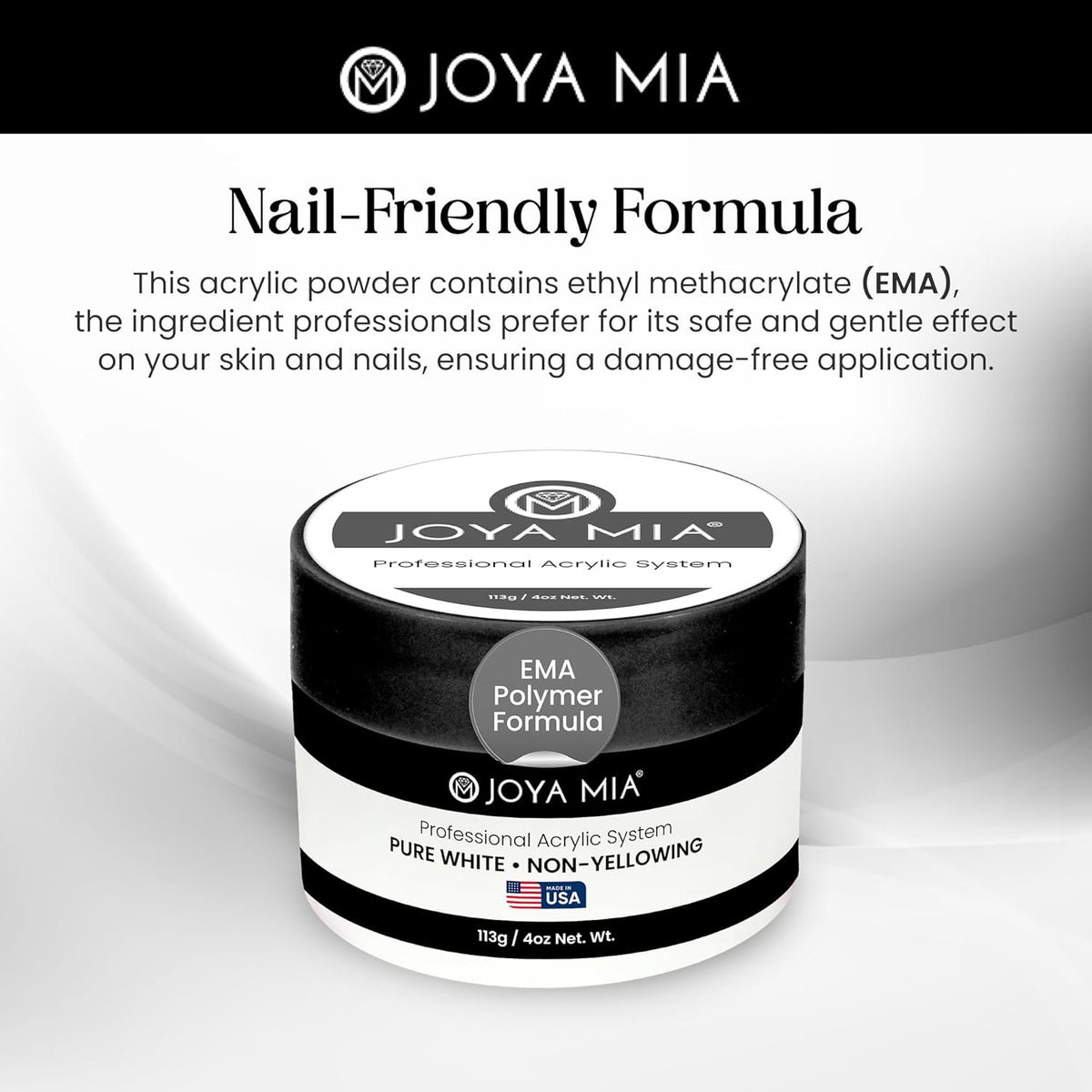 Joya Mia Acrylic Powder for Nails, MMA-Free, Super Adhesion Professional Powder for Flawless &