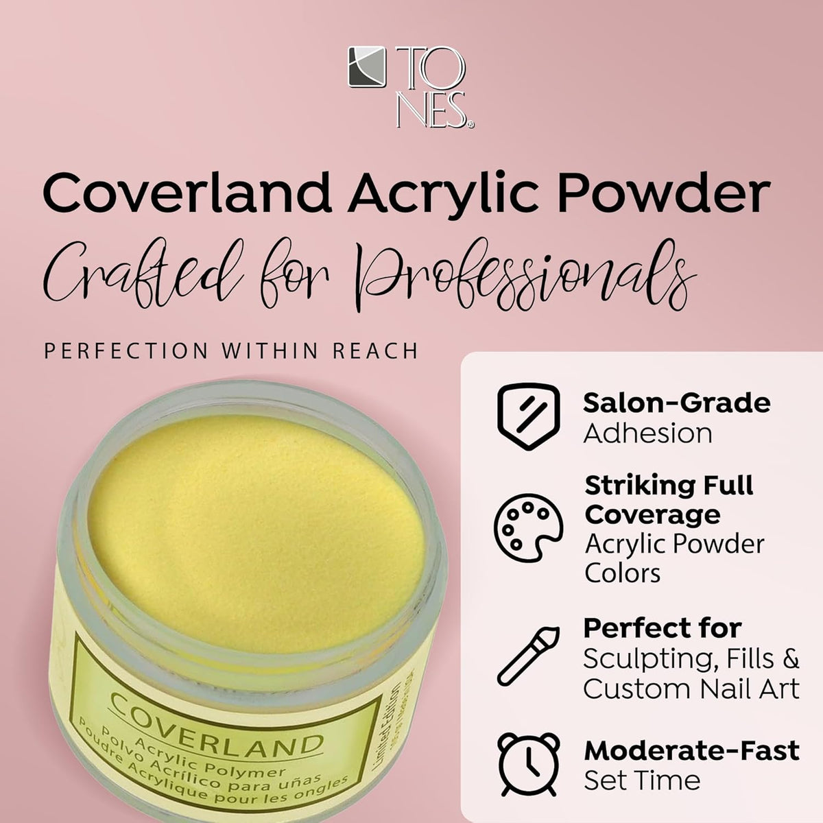 Tones Coverland Acrylic Nail Powder "Lemon Slice" - Limited Edition Acrylic Powder for Nail Design
