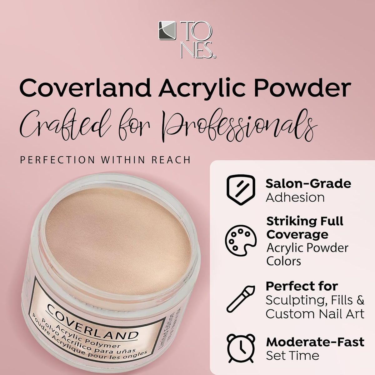 TONES Coverland Acrylic Powder | New Nue | 3.5Oz | Limited Edition | Professional Nail Enhancement