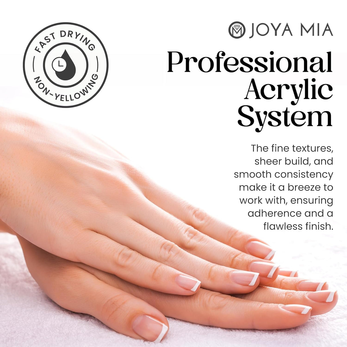 Joya Mia Acrylic Powder for Nails, MMA-Free, Super Adhesion Professional Powder for Flawless &