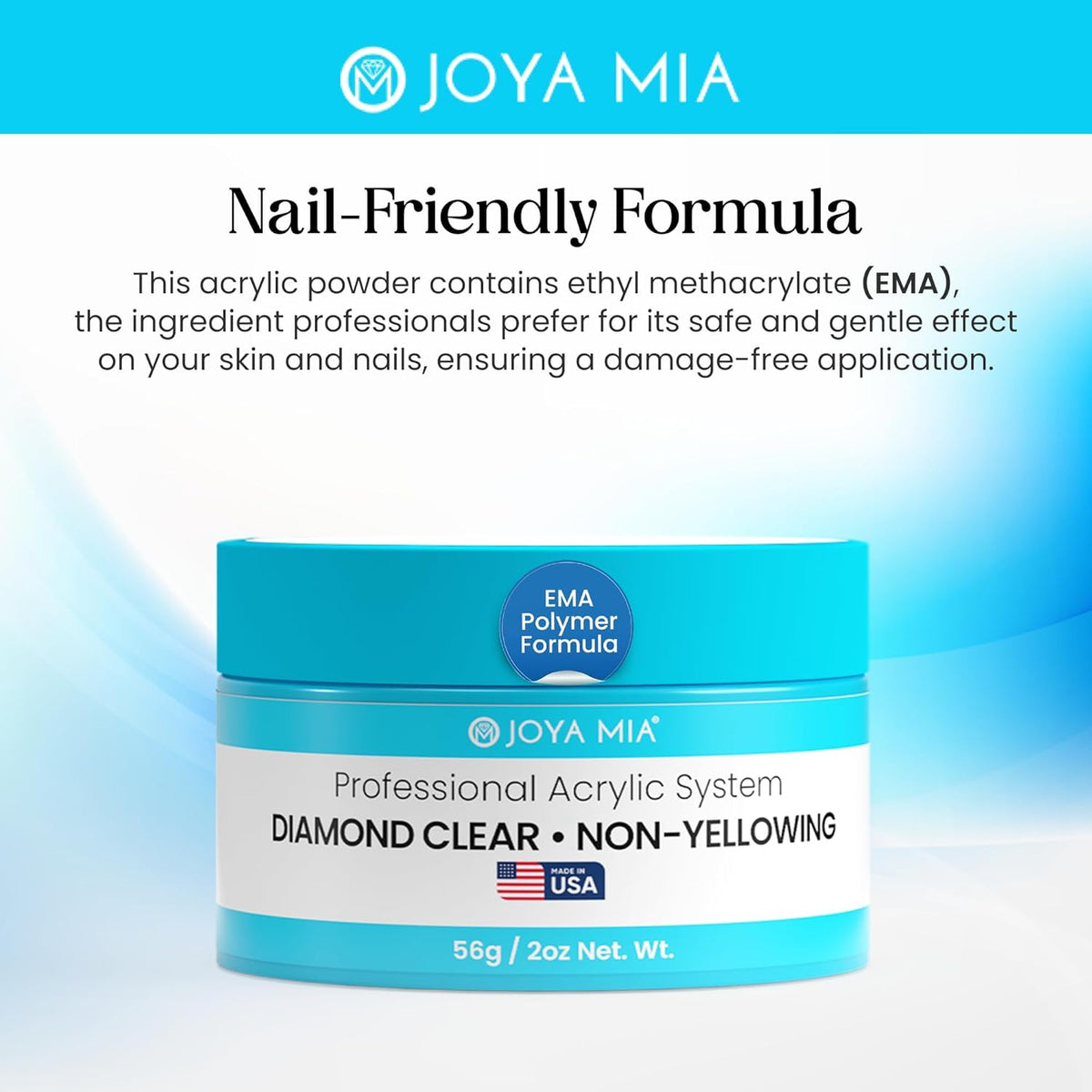 Joya Mia Acrylic Powder for Nails, MMA-Free, Super Adhesion Professional Powder for Flawless &