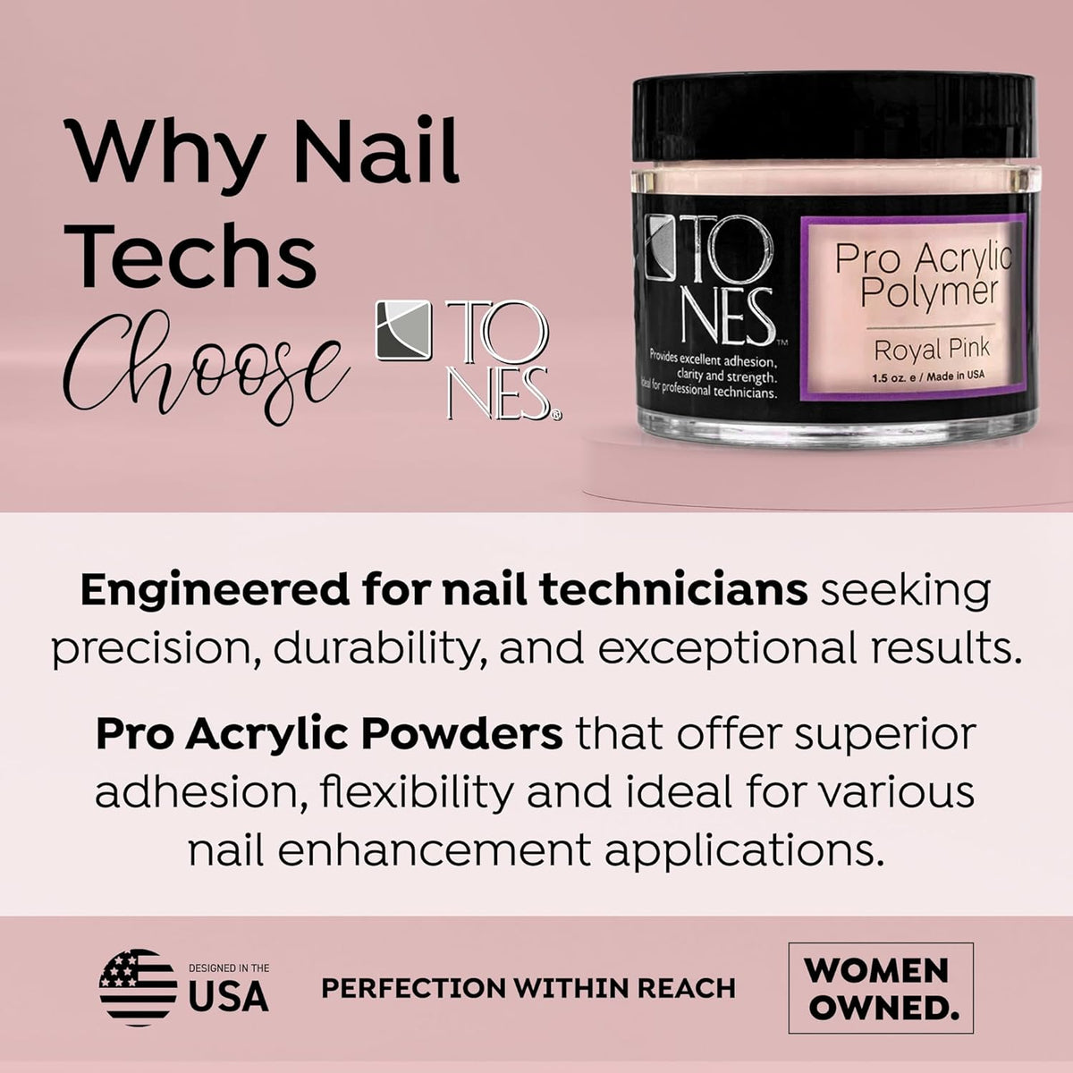 Tones Pro Acrylic Nail Powder, Royal Pink (Soft, Creamy Pastel Pink), (1.5 Fl Oz) - Long-Lasting &