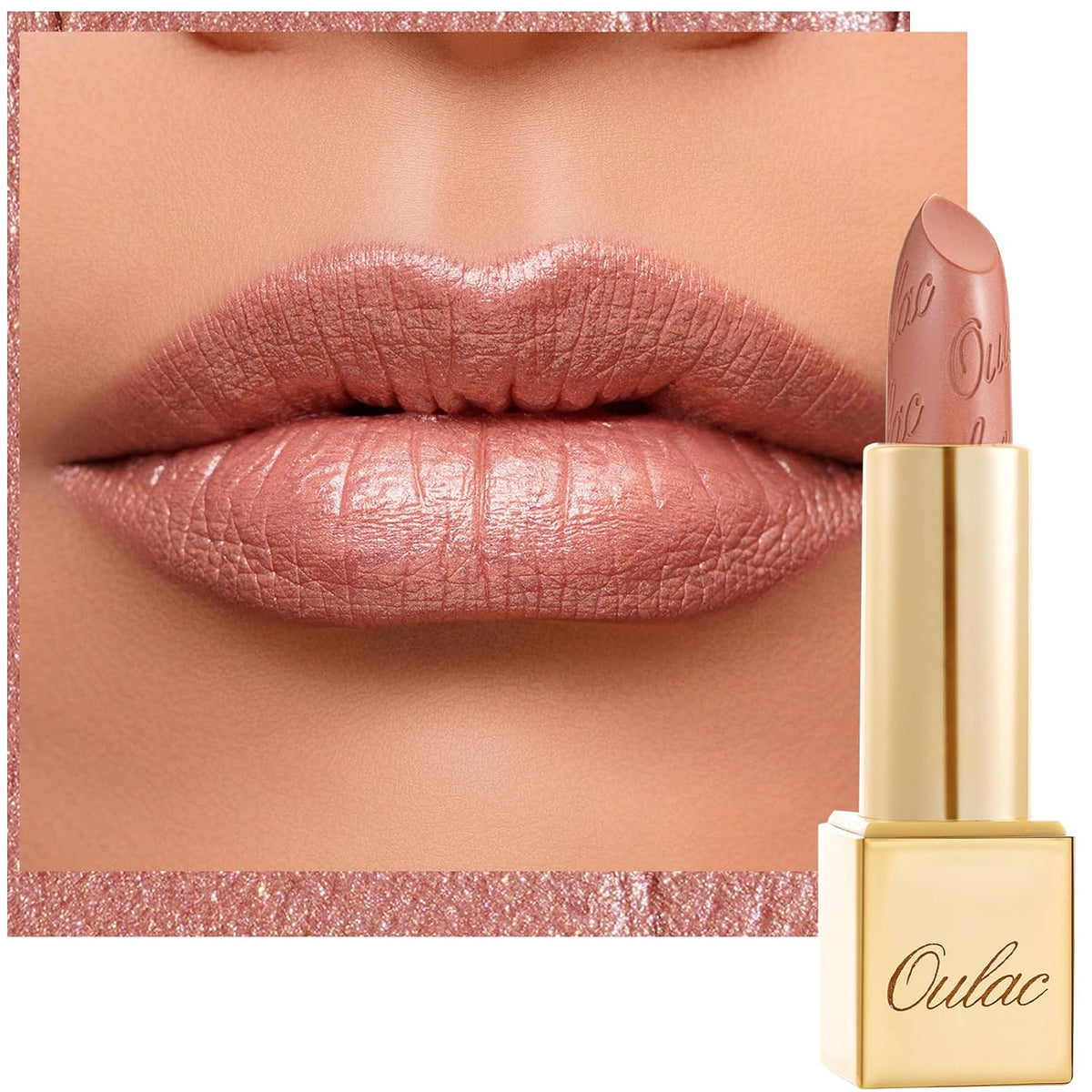 Oulac Nude Lipstick for Women with Metallic 3D Shine Lightweight Hydrating Formula, High Impact Lip
