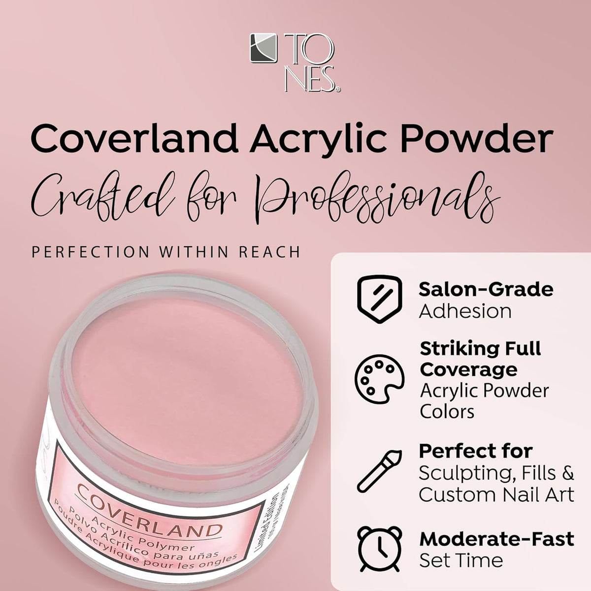 Tones Coverland Acrylic Nail Powder "Millennial Pink" - Limited Edition Acrylic Powder for Nail