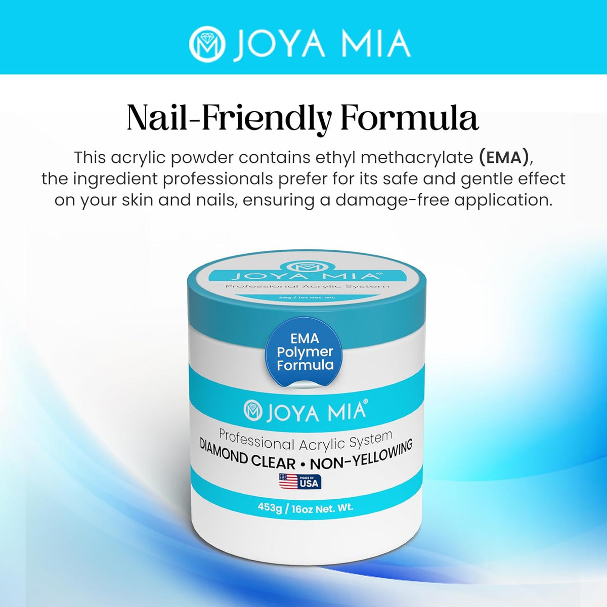 Joya Mia Acrylic Powder for Nails, MMA-Free, Super Adhesion Professional Powder for Flawless &