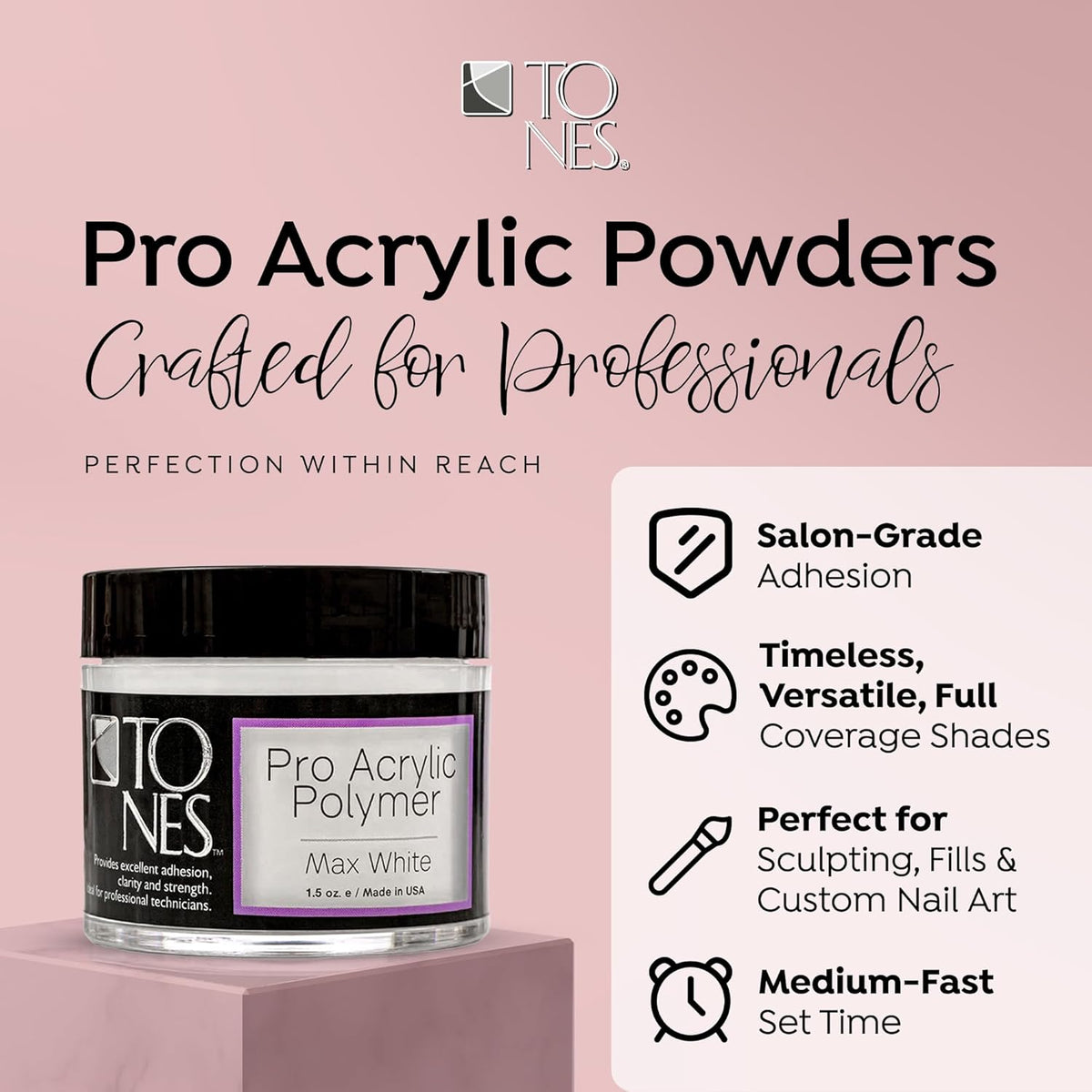 Tones Pro Acrylic Nail Powder, Max White (Creamy, Soft Off-White), (1.5 Fl Oz) - Long-Lasting &