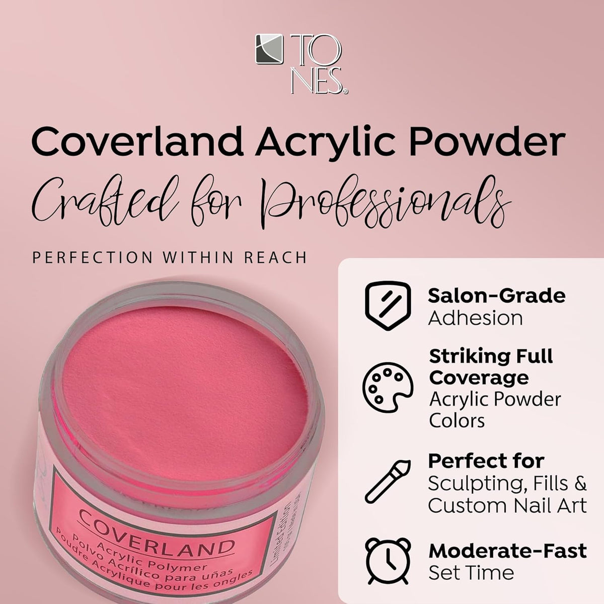 Tones Coverland Acrylic Nail Powder "Girls Trip" - Limited Edition Acrylic Powder for Nail Design