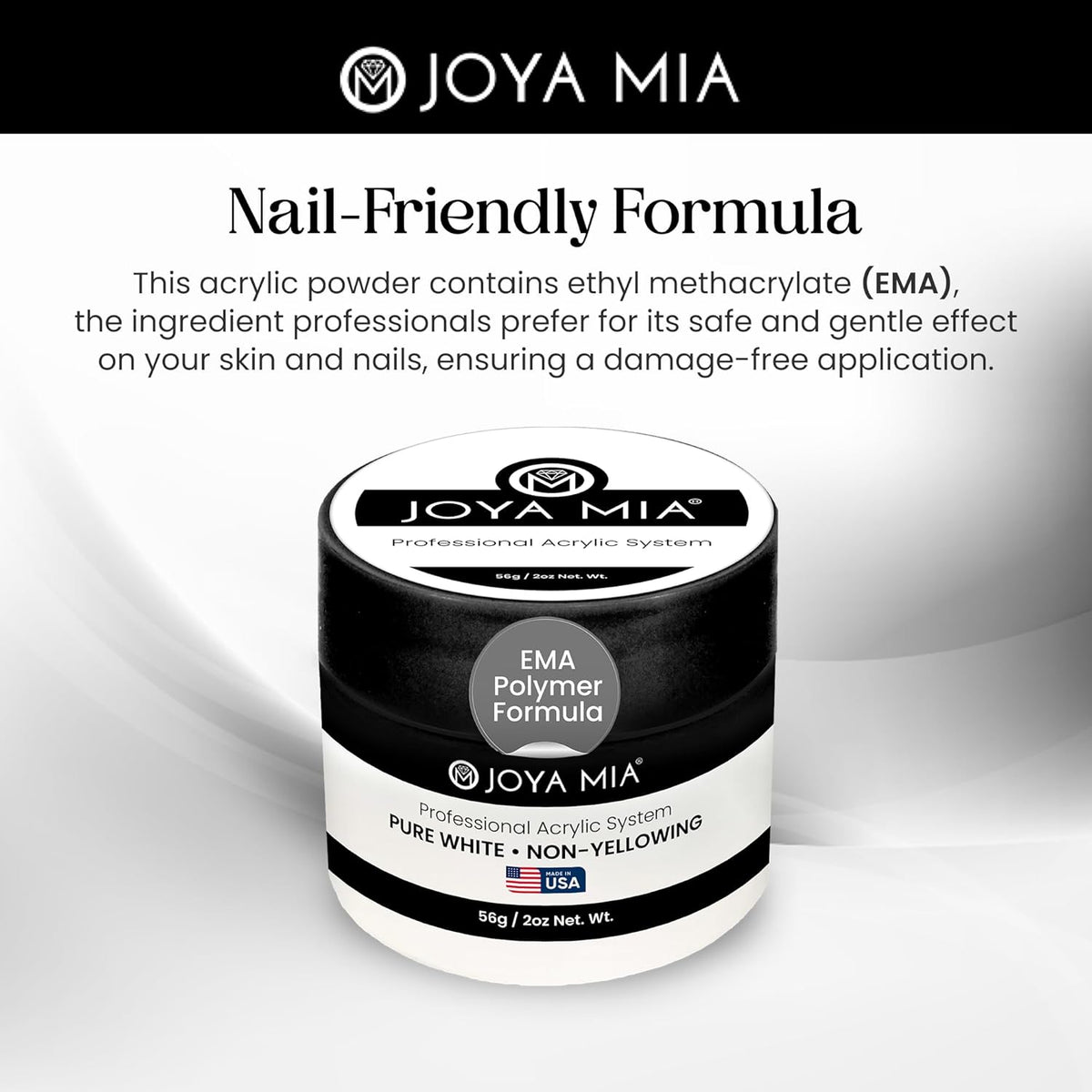Joya Mia Acrylic Powder for Nails, MMA-Free, Super Adhesion Professional Powder for Flawless &