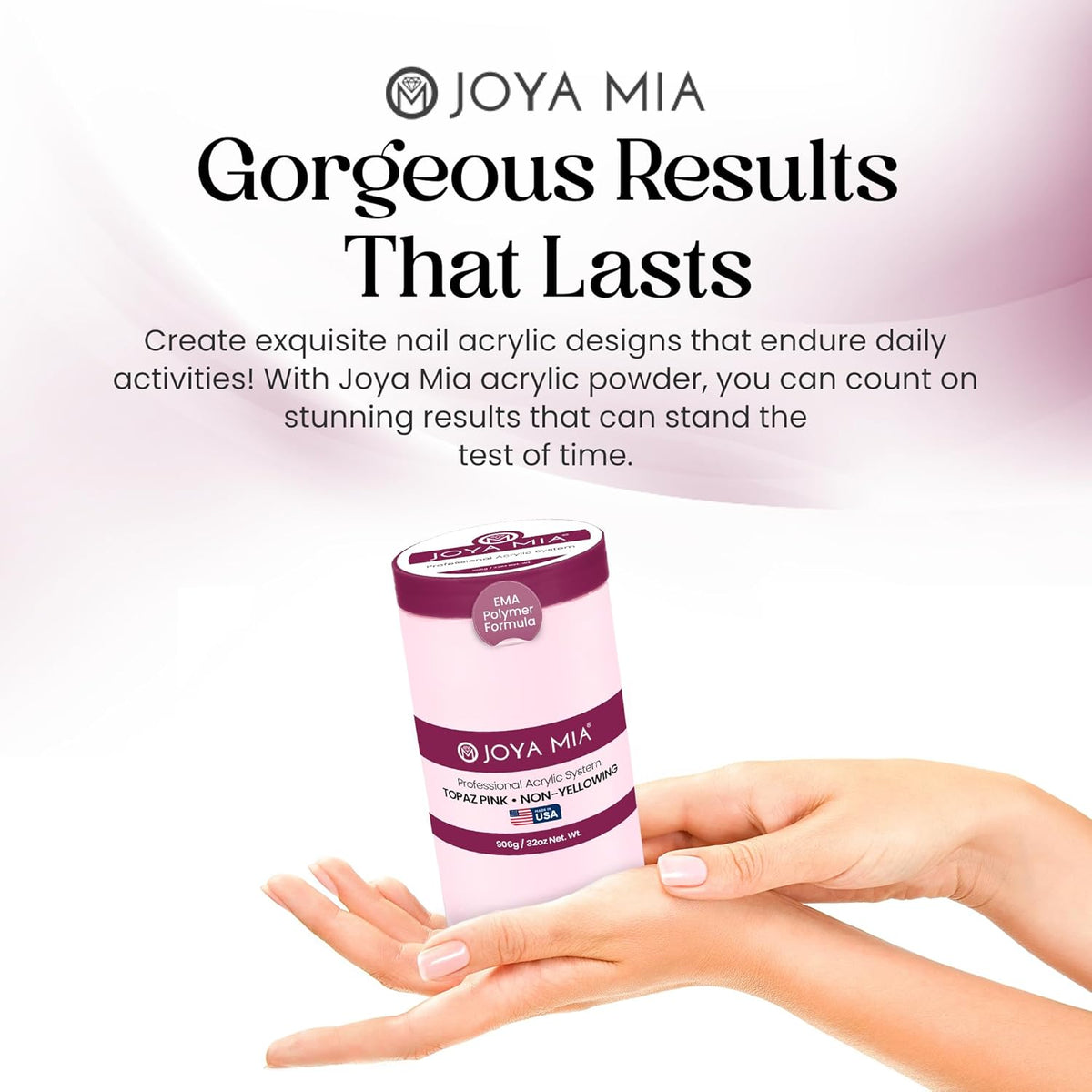 Joya Mia Acrylic Powder for Nails, MMA-Free, Super Adhesion Professional Powder for Flawless &