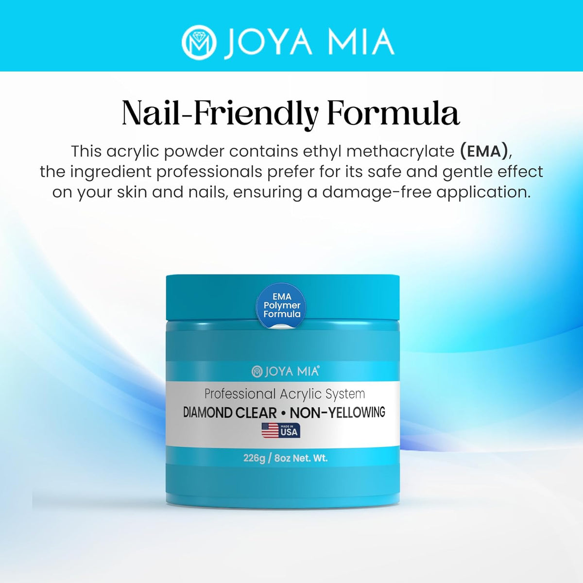 Joya Mia Acrylic Powder for Nails, MMA-Free, Super Adhesion Professional Powder for Flawless &