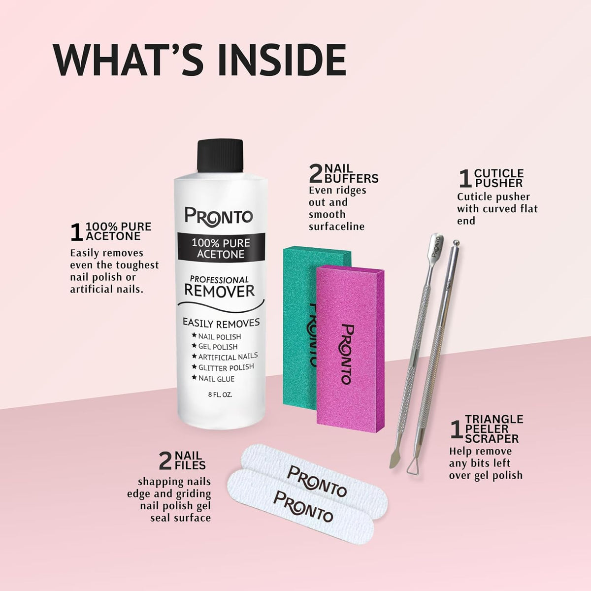Pronto Acetone Nail Polish Remover 8 Fl Oz with Manicure Kit - Includes Nail File, Buffer, Pusher