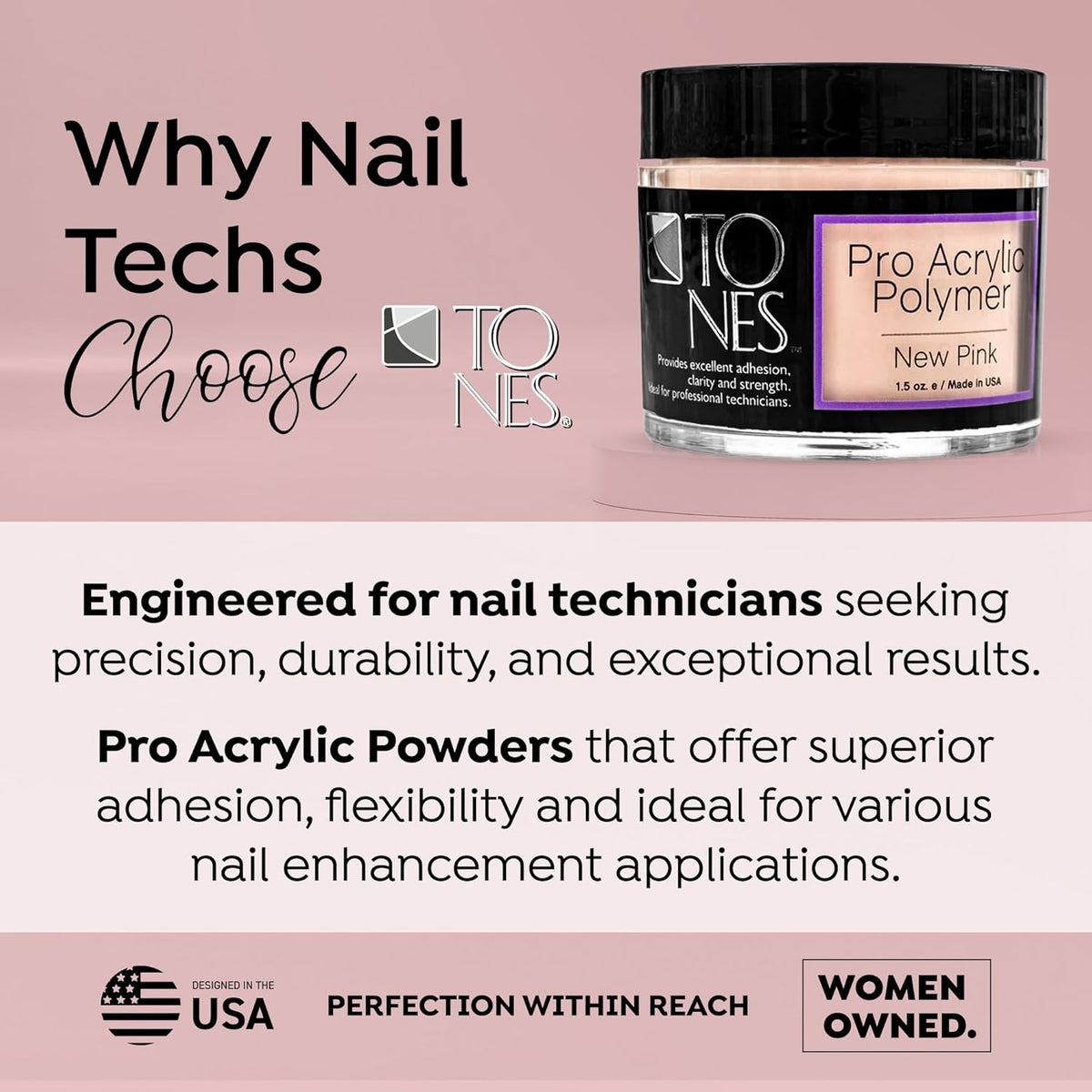 Tones Pro Acrylic Nail Powder, New Pink (Fresh Peach-Toned Pink), (8.5 Fl Oz) - Long-Lasting &