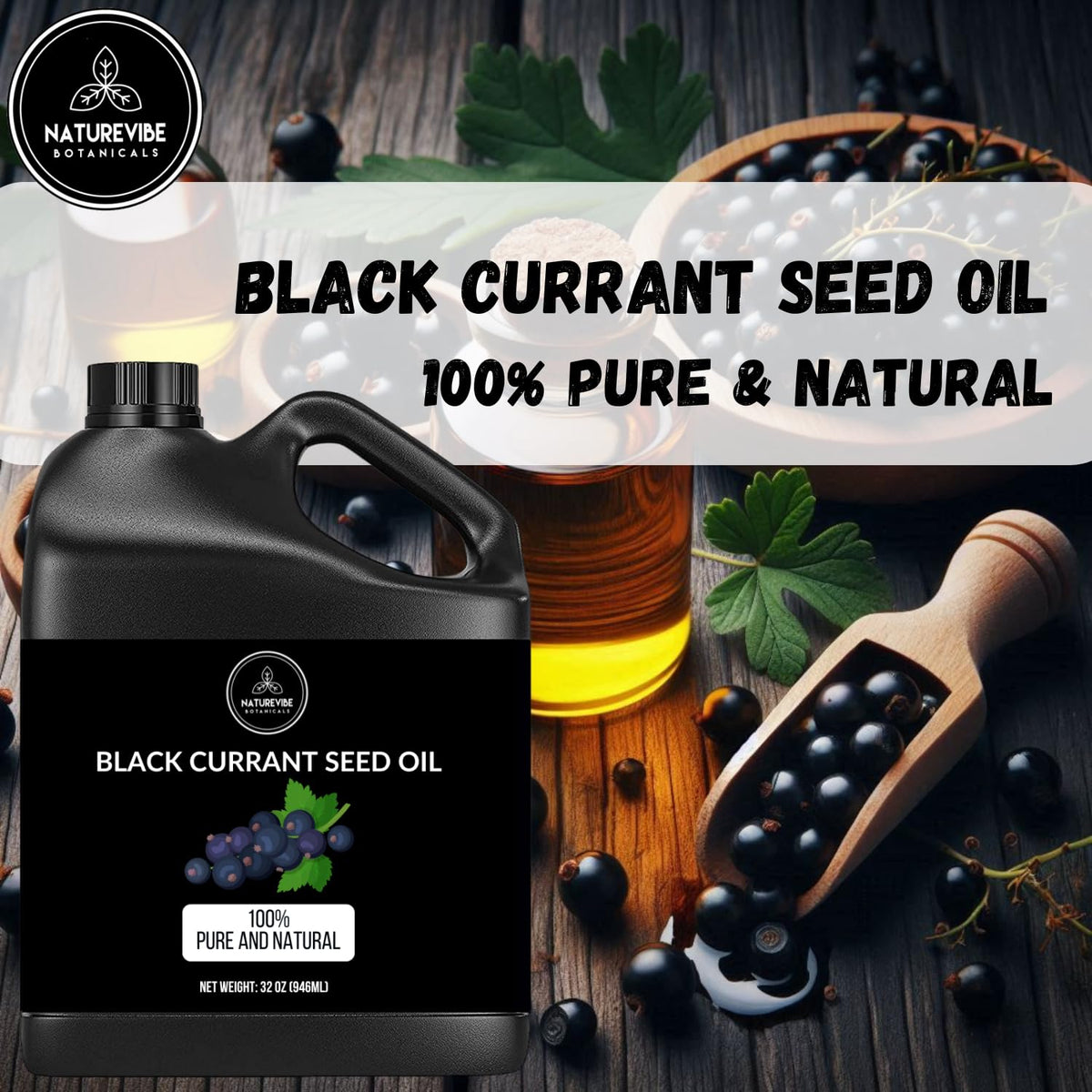 Naturevibe Botanicals Black Currant Oil 32 Ounces | 100% Pure and Natural | Great for Skin Care and