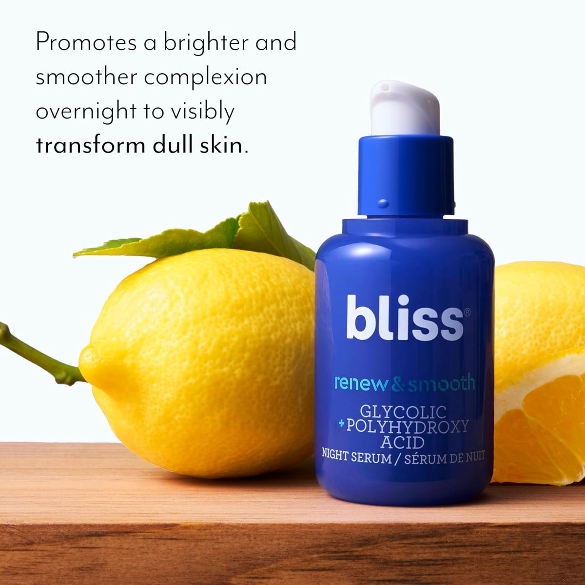 Bliss Glycolic + Polyhydroxy Acid Renew & Smooth - Night Serum - Gently Exfoliate Skin - Hydrating