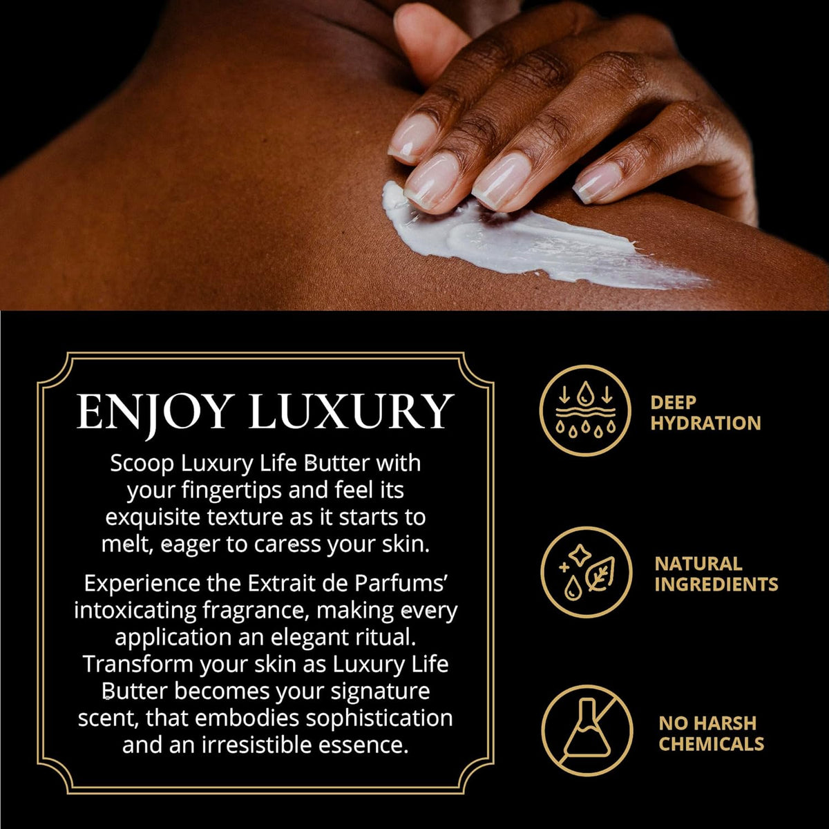 LUXURY LIFE BUTTER - Irresistibly Scented Body Butter with Hyaluronic Acid for Ultimate Moisture.